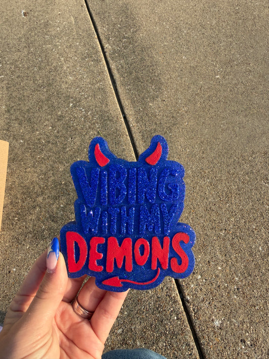 "Vibing With My Demons"